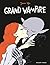 Grand Vampire - Intégrale