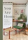 You Are Home: Her...