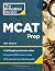 Princeton Review MCAT Prep, 14th Edition by The Princeton Review