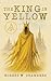 The King in Yellow Classic Edition