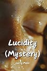 Lucidity (Mystery) Lucidity (Mystery)