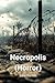 Necropolis by Sara Barnes