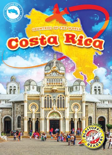 Costa Rica - Countries of the World, Engaging Geographical Non-Fiction Reading for Grade 2 - Blastoff! Readers Collection (Library Binding)