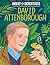 Wayland Great Scientists David Attenborough. by Alexandra Badiu