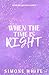When The Time Is Right: Special Edition