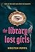 The Library of Lost Girls