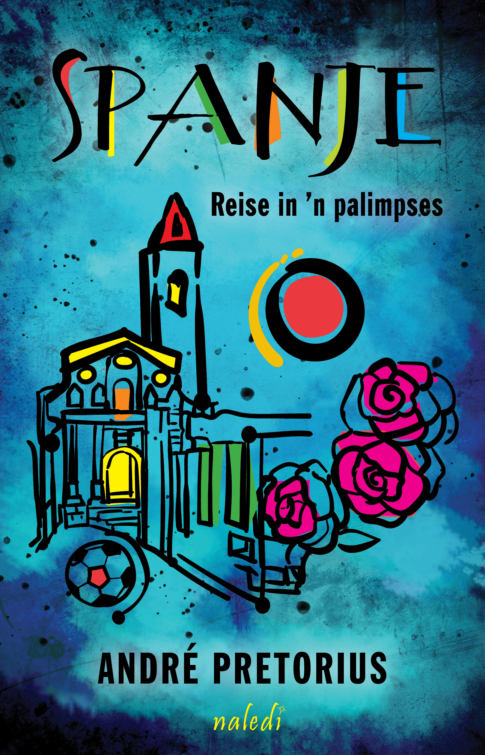 Spanje: Reise in 'n palimpses