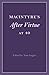 MacIntyre's After Virtue at 40 (Cambridge Philosophical Anniversaries)