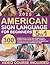 American Sign Language for Beginners by Natasha R. Sheeley