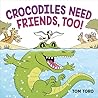Crocodiles Need F...