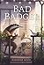Bad Badger: A Love Story