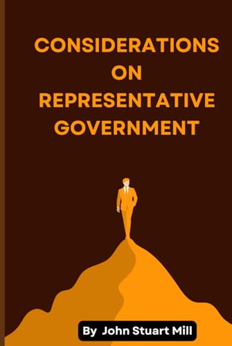 Considerations on Representative Government