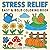 Stress Relief - Easy & Bold...