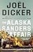 MacLehose Press The Alaska Sanders Affair.