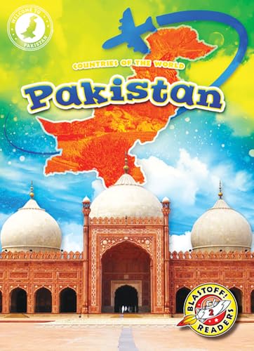 Pakistan - Countries of the World, Engaging Geographical Non-Fiction Reading for Grade 2 - Blastoff! Readers Collection (Library Binding)