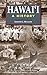 Hawai‘i A History by Joseph G. Mullins
