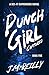 Punch-Girl Captured: A Sci-...
