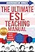 The Ultimate ESL Teaching M...