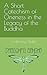 A Short Catechism of Oneness in the Legacy of the Buddha by Anthony Stultz