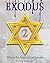 Exodus 2: When An Angry God...