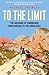 To the Limit by Michael Crawley