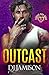 Outcast (Foster Bro Code)