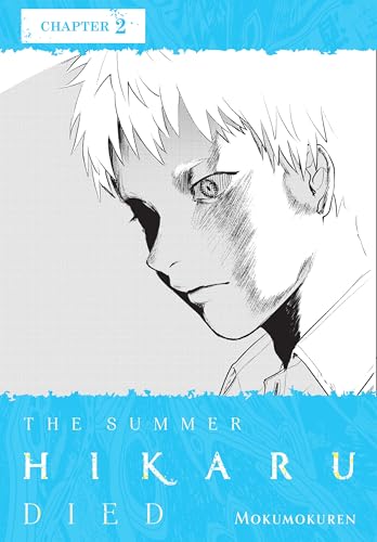The Summer Hikaru Died, Chapter 2 (Kindle Edition)