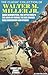 The Classic Collection of Walter M. Miller Jr. Twenty One Sho... by Walter M. Miller Jr. The Classic Collection of Walter M. Miller Jr. Twenty One Sho... by Walter M. Miller Jr.