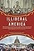 Illiberal America: A History