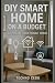 DIY Smart Home on a Budget:...
