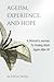 Ageism, Experience, and Hope by Althea Cross