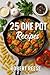 25 One Pot Recipes