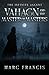 Vahagn and the Master of Masters by Marc Francis