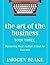 The Art of the Business: Ma...