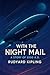 With the Night Mail: A Story of 2000 A.D.