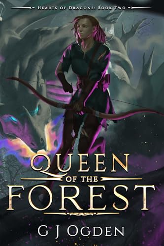 Queen of the Forest (Hearts of Dragons #2)