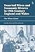 Deserted Wives and Economic Divorce in 19th-century England and Wales: ‘For Wives Alone’