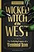 Wicked Witch of the West: T...