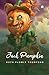 JACK PUMPKINHEAD of OZ