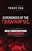 Experiences of the Paranorm...