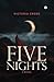 Five Nights