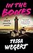 In the Bones (North Country...
