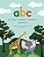 My First Alphabet & Animals Workbook by Andreea M.
