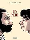 Un père by Jean-Louis Tripp