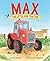 Max: The Little Red Tractor
