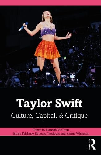 Taylor Swift: Culture, Capital, and Critique (Paperback)