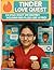 TINDER LOVE QUEST: Self-Por...