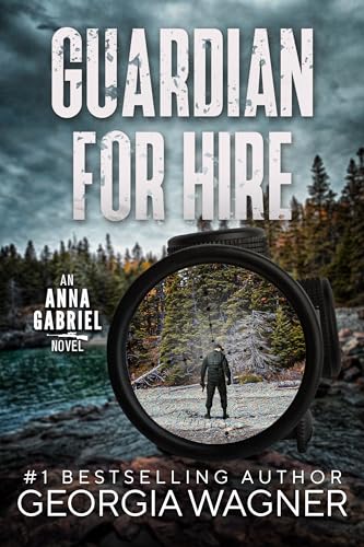 Guardian for Hire (Anna Gabriel #4)