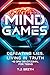 Mind Games: Defeating Lies, Living in Truth: A 40 Day Devotional