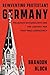 Reinventing Protestant Germany: Religious Nationalists and the Contest for Post-Nazi Democracy (Harvard Historical Studies)